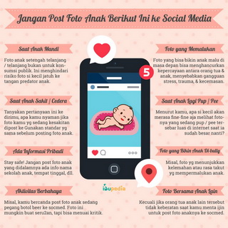 Infografis: Jangan Post Foto Anak Berikut Ini ke Social Media