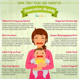 Infografis: Mengatasi Anak yang Selalu Menangis Saat Ditinggal Pergi