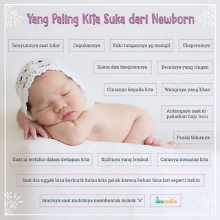 Infografis: Yang Paling Kita Suka dari Newborn