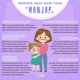 Infografis: Mendidik Anak Agar Tidak Manja