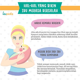 Infografis: Hal-Hal yang Bikin Ibu Merasa Bersalah